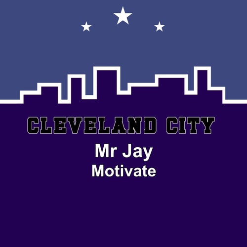 Mr Jay - Motivate [CCMM417]